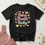 Kids: "Bone Broth Baby" Organic T-Shirt