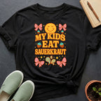 My Kids Eat Sauerkraut Organic T-Shirt