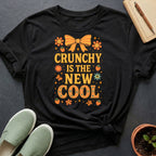 Crunchy Is The New Cool Organic T-Shirt