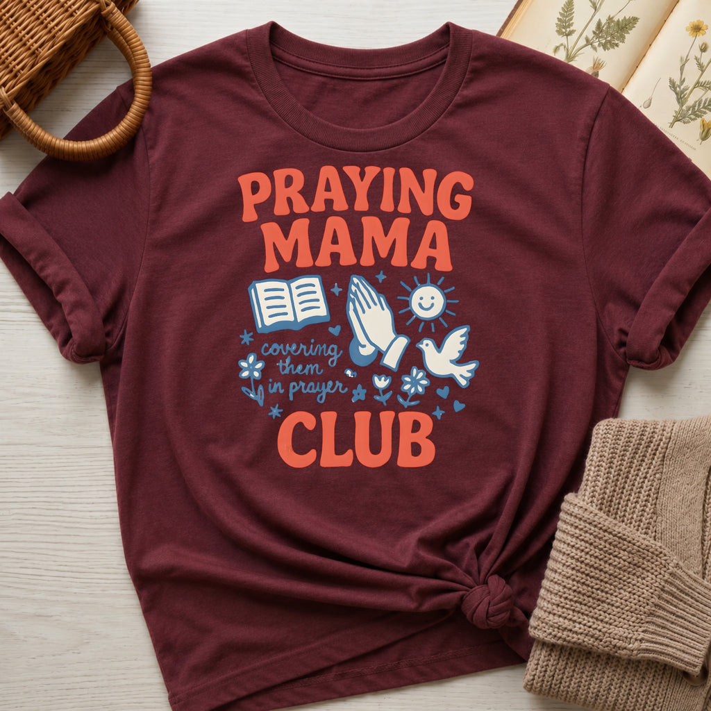 Praying Mama Club Organic T-Shirt