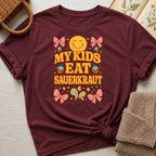 My Kids Eat Sauerkraut Organic T-Shirt