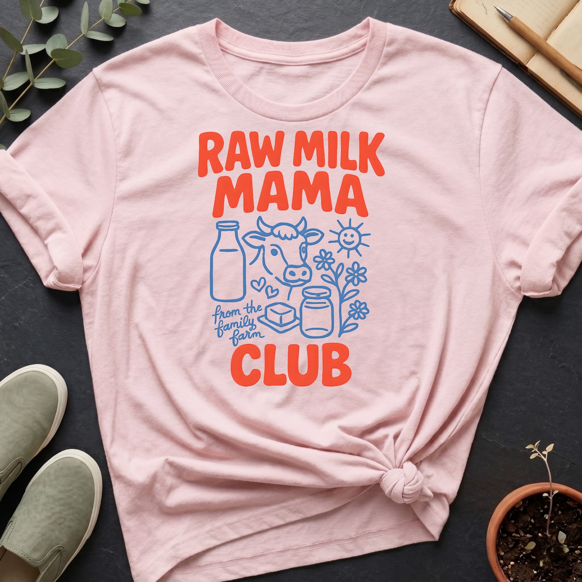 Raw Milk Mama Club Organic T-Shirt