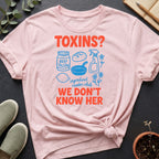 We Don't Know Her Organic T-Shirt