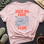Seed Oil Free Club Organic T-Shirt