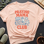 Praying Mama Club Organic T-Shirt