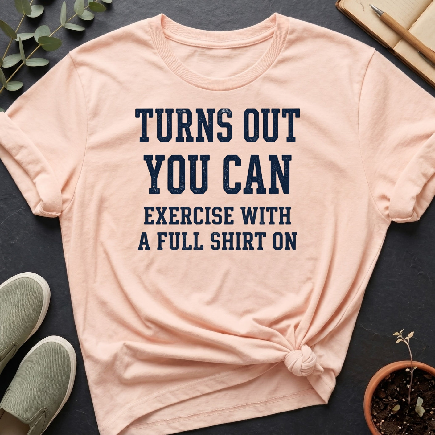 Exercise With A Shirt II Organic T-Shirt