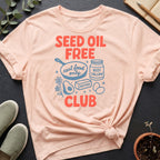 Seed Oil Free Club Organic T-Shirt
