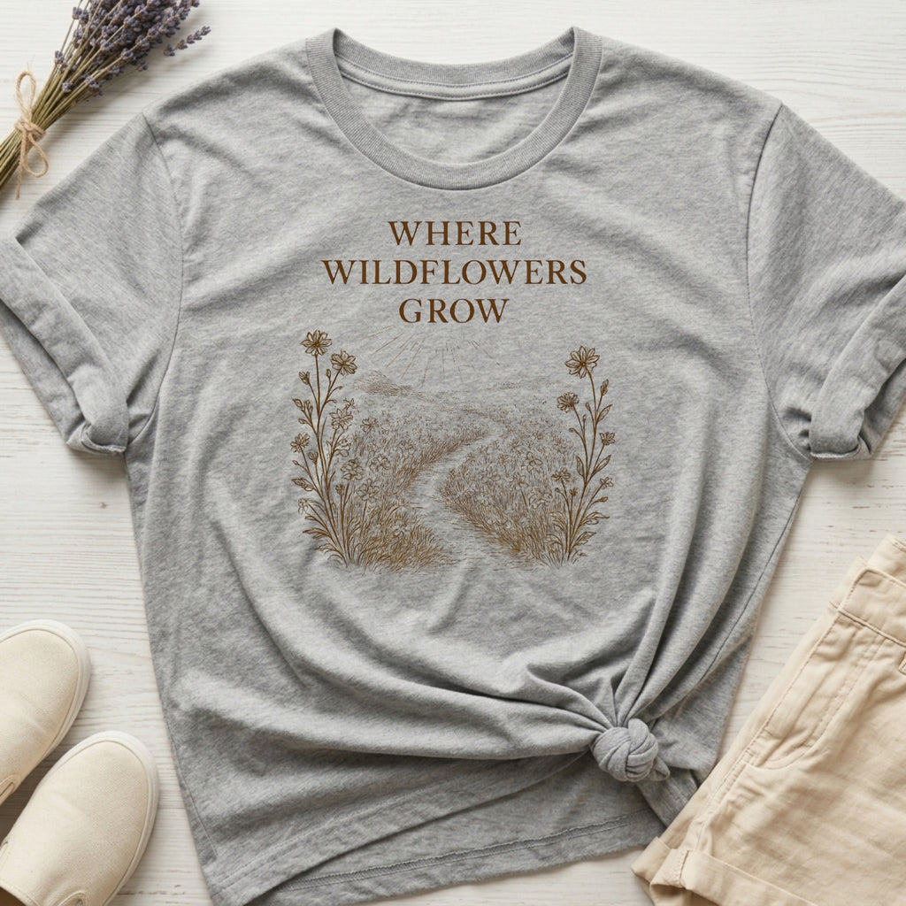 Wildflowers Grow Organic T-Shirt
