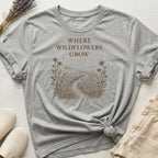 Wildflowers Grow Organic T-Shirt
