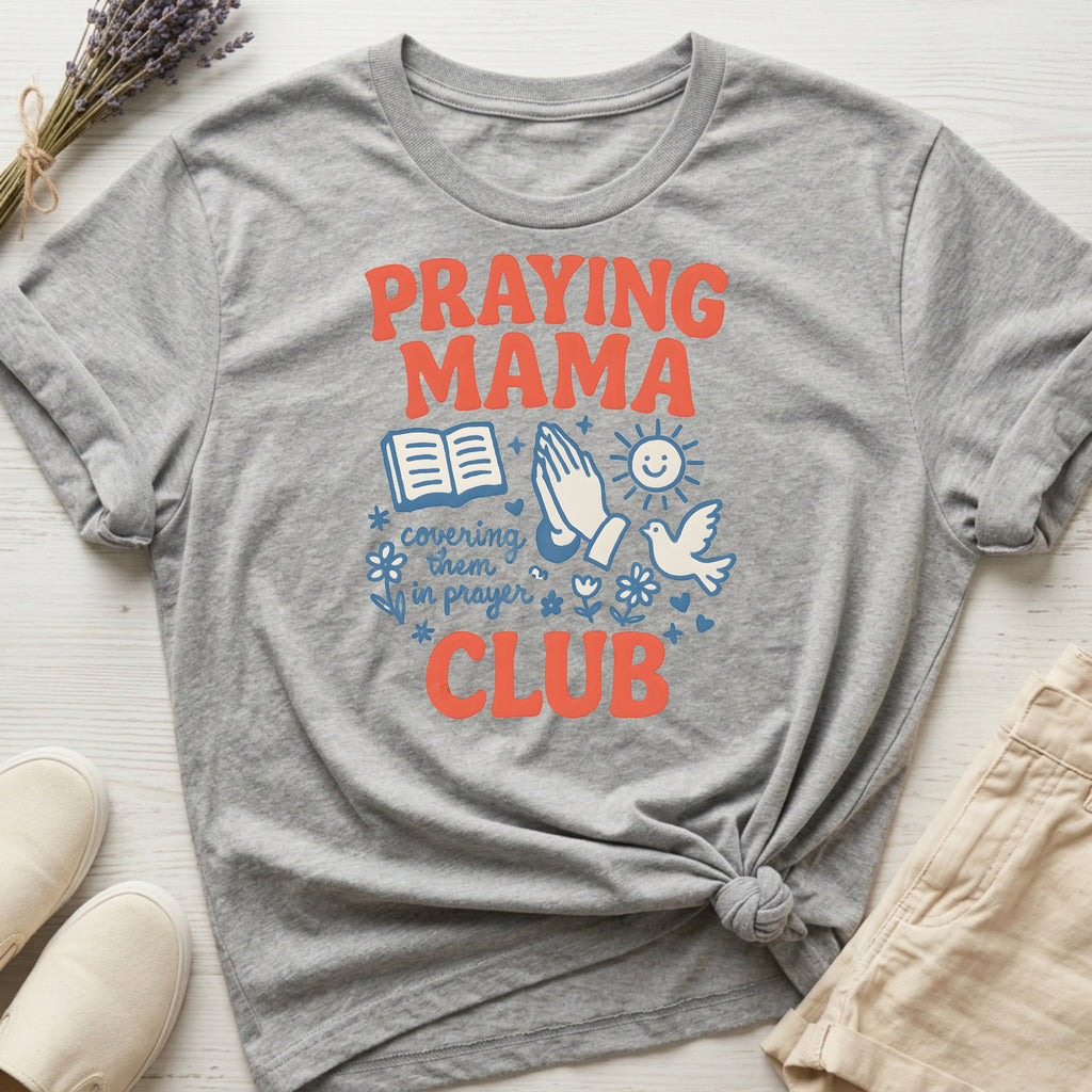 Praying Mama Club Organic T-Shirt
