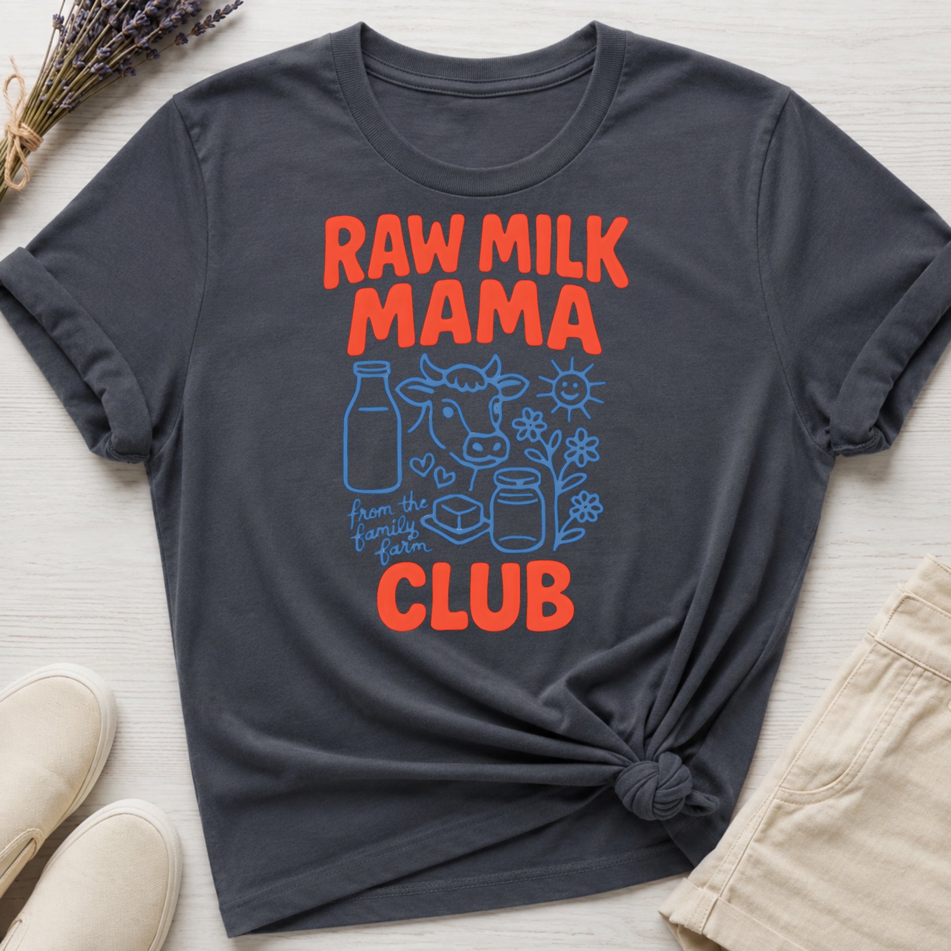 Raw Milk Mama Club Organic T-Shirt
