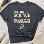 Follow The Science Organic T-Shirt