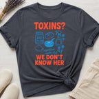 We Don't Know Her Organic T-Shirt