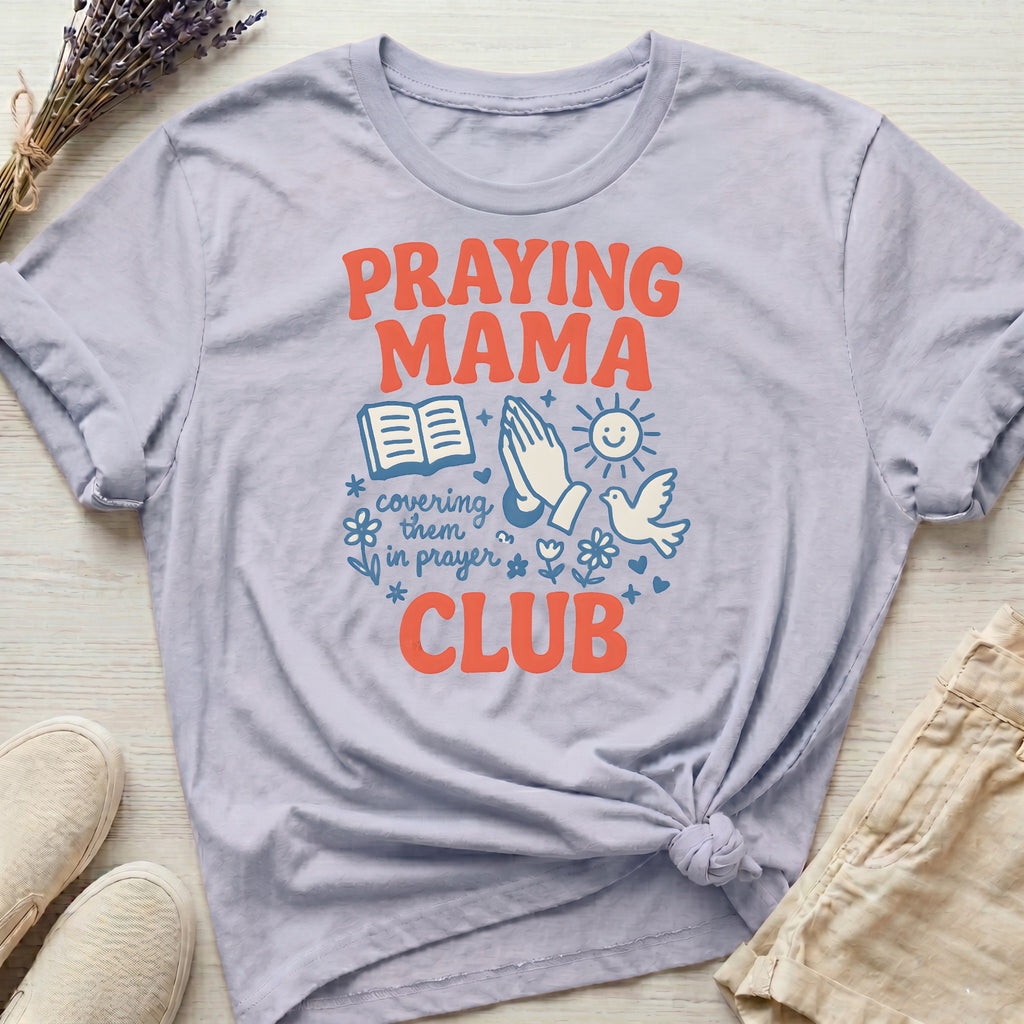 Praying Mama Club Organic T-Shirt