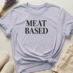 Meat Based Organic T-Shirt