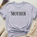 Mother Organic T-Shirt