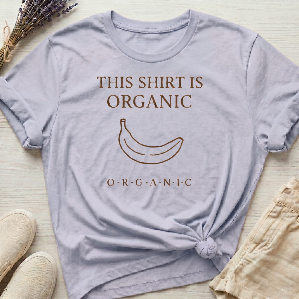 O-R-G-A-N-I-C Organic T-Shirt