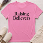 Raising Believers Organic T-Shirt