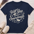 Yap About Sourdough Organic T-Shirt