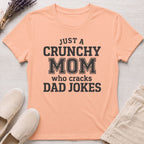 Crunchy Mom Jokes Organic T-Shirt