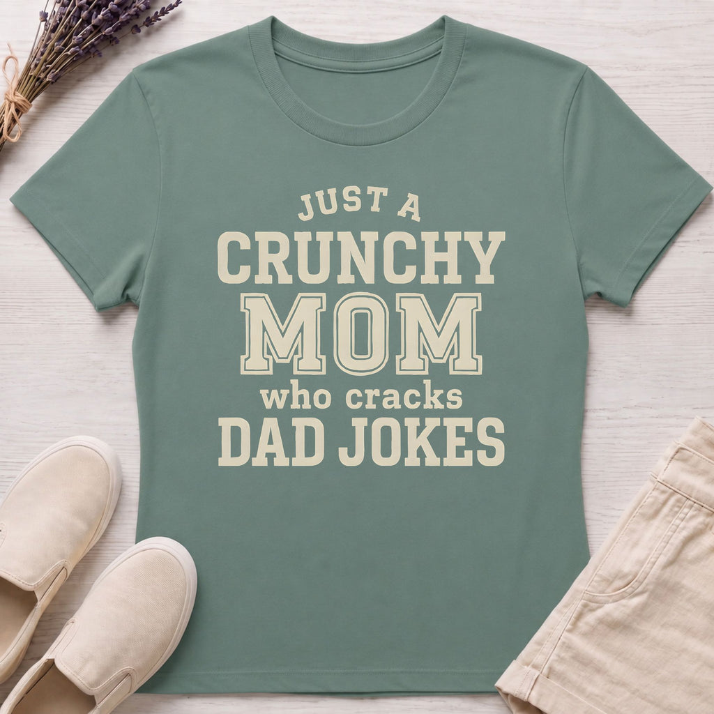 Crunchy Mom Jokes Organic T-Shirt