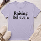 Raising Believers Organic T-Shirt