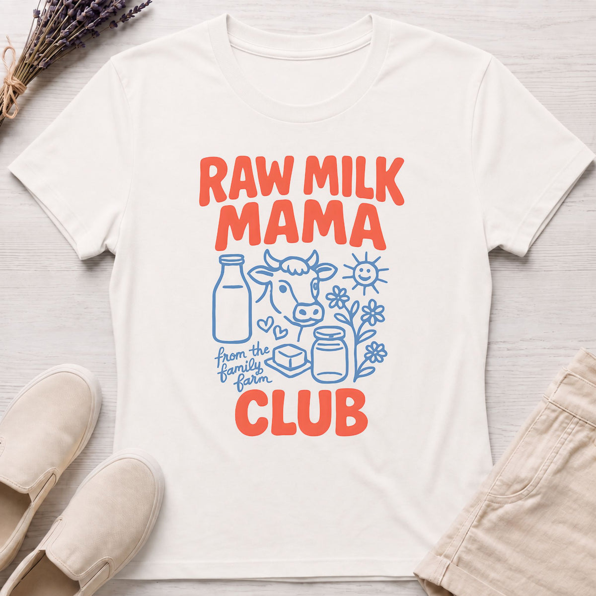 Raw Milk Mama Organic T-Shirt