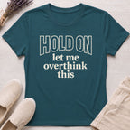 Overthink This Organic T-Shirt