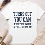 Exercise Organic T-Shirt