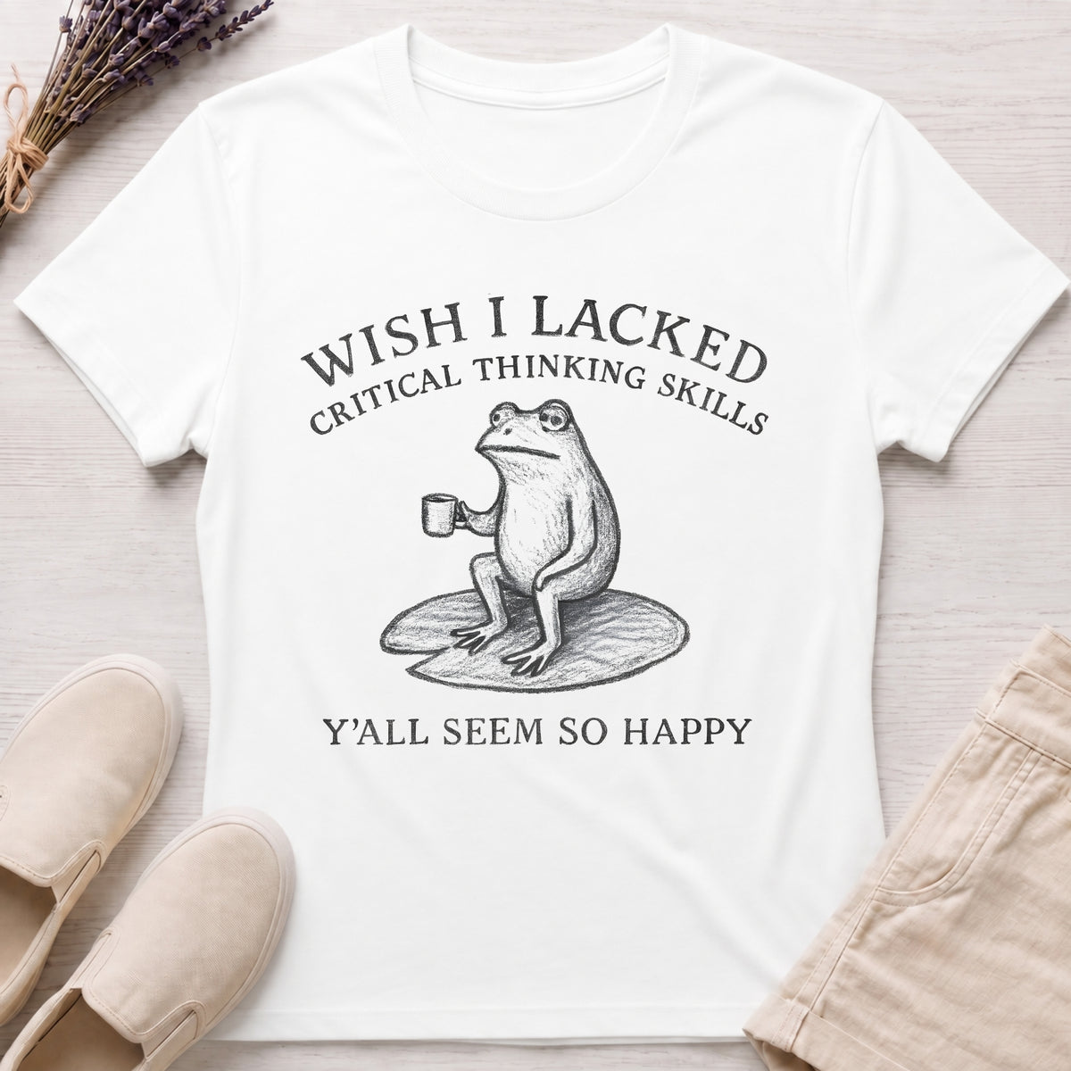 Wish I Lacked Organic T-Shirt