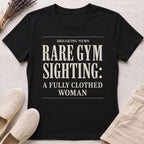 Rare Gym Sighting Organic T-Shirt