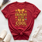 Crunchy Is The New Cool Organic T-Shirt