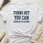 Exercise In Clothes II Organic T-Shirt