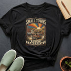 Small Towns Built America Organic T-Shirt